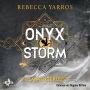 Onyx Storm - Flammengeküsst (Flammengeküsst-Reihe 3): Die heißersehnte Fortsetzung von »Fourth Wing« und »Iron Flame«