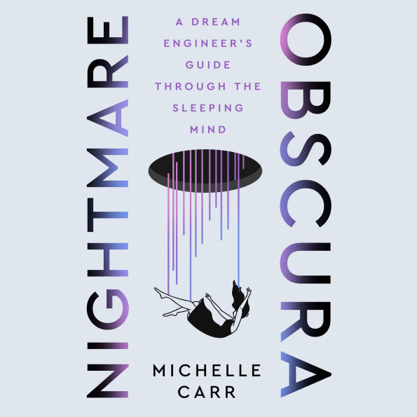 Nightmare Obscura: A Dream Engineer's Guide Through the Sleeping Mind