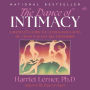 The Dance of Intimacy: A Woman's Guide to Courageous Acts of Change in Key Relationships