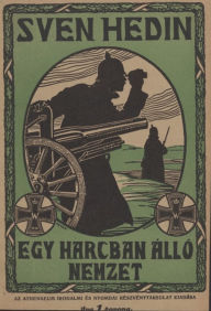 Egy harcban álló nemzet: A német katonáknak ajánlva