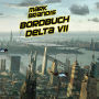 01: Bordbuch Delta VII (Abridged)