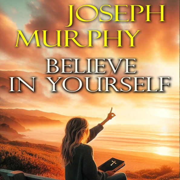 Believe in Yourself