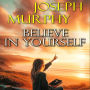 Believe in Yourself