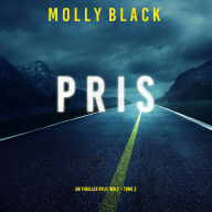 Pris (Un thriller Rylie Wolf - Tome 2): Narration par une voix synthétisée