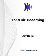 For a Girl Becoming