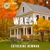 Wreck: A Novel