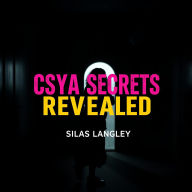 CSYA+ Secrets Revealed: Transform Your Cybersecurity Skills Effortlessly: 