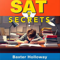 SAT Secrets: Excel with Easy Grammar Tips for Success: 