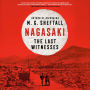 Nagasaki: The Last Witnesses