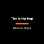 This Is Hip-Hop: And Other Street Dances