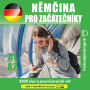 N¿m¿ina pro za¿áte¿níky A1-A2: Poslechový kurz n¿m¿iny pro za¿áte¿níky a mírn¿ pokro¿ilé (Abridged)
