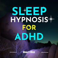Sleep Hypnosis For ADHD