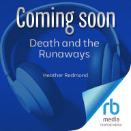 Death and the Runaways