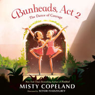 Bunheads, Act 2: The Dance of Courage