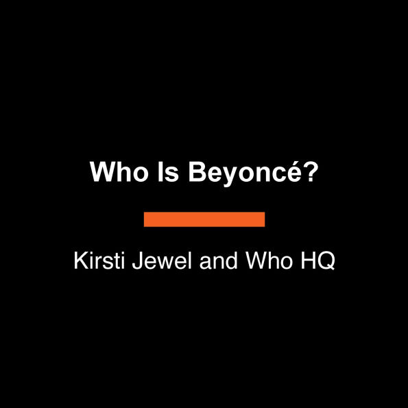 Who Is Beyoncé?