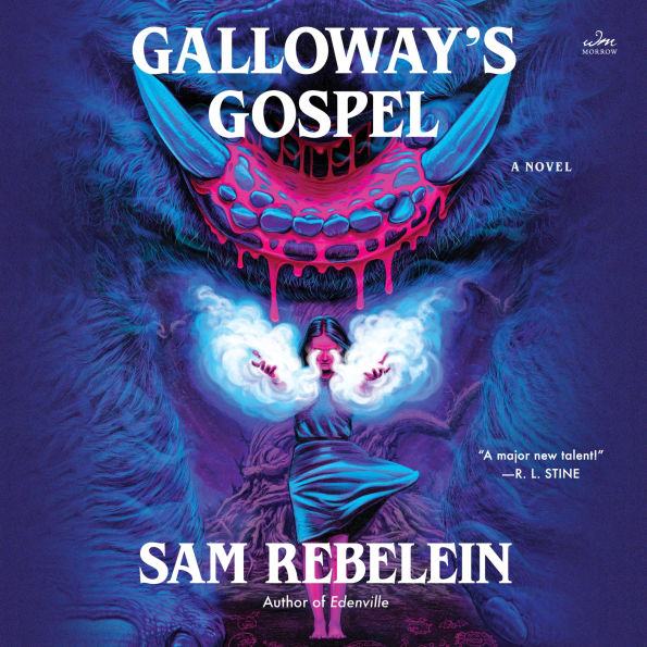 Galloway's Gospel: A Novel