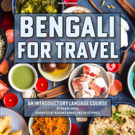 Bengali for Travel: An Introductory Language Course