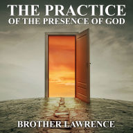 The Practice of the Presence of God