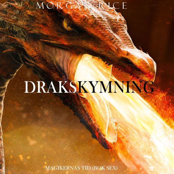 Drakskymning (Magikernas tid - bok 6): Digitalt inläst via en datorgenererad röst