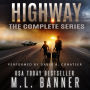 Highway - The Complete Series: A Thrilling Post-Apocalyptic Survival Series