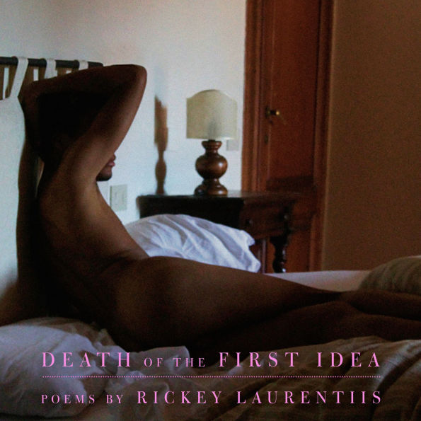 Death of the First Idea: Poems