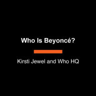 Who Is Beyoncé?