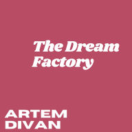 The Dream Factory