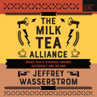 The Milk Tea Alliance: Inside Asia's Struggle Against Autocracy and Beijing