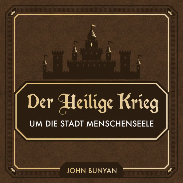 Der Heilige Krieg: um die Stadt Menschenseele (Abridged)