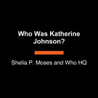 Who Was Katherine Johnson?