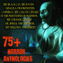 75+ Horror Anthologies: The Black Cat, The Raven, Dracula, Frankenstein, Carmilla, The Call of Cthulhu, At the Mountains of Madness, The Strange Case of Dr. Jekyll and Mr. Hyde, The Willows and others