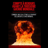 Compte à rebours avant la Troisième Guerre mondiale: Comment une seule étincelle pourrait déclencher le chaos mondial