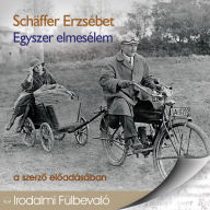 Egyszer elmesélem (teljes)
