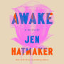 Awake: A Memoir