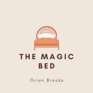 The Magic Bed