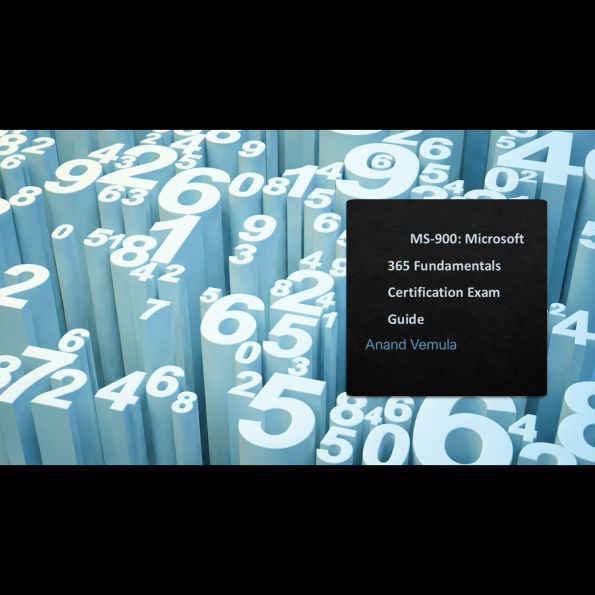 MS-900: Microsoft 365 Fundamentals Certification Exam Guide