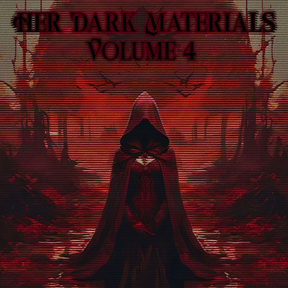 Her Dark Materials - Volume 4: Mary E Penn to Virginia Woolf