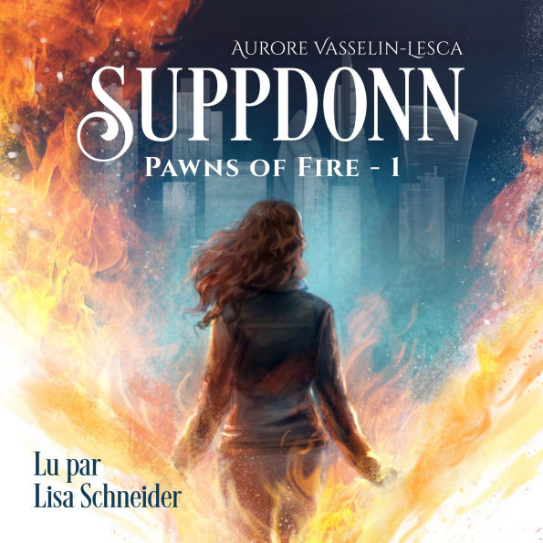 Suppdonn: Pawns of Fire