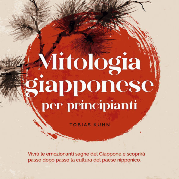 Mitologia giapponese per principianti Vivrà le emozionanti saghe del Giappone e scoprirà passo dopo passo la cultura del paese nipponico.