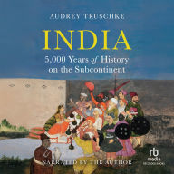 India: 5,000 Years of History on the Subcontinent