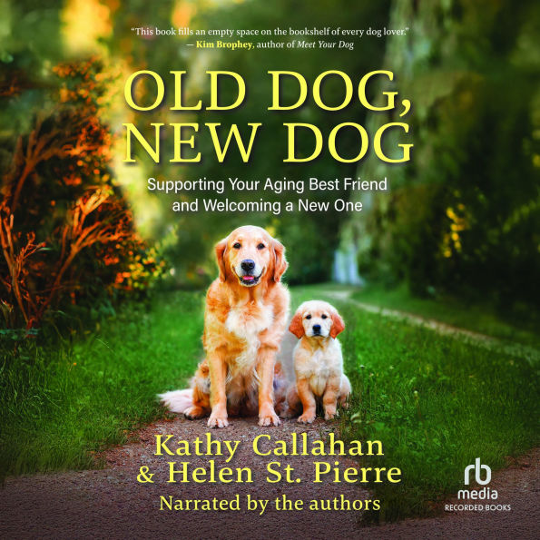 Old Dog, New Dog: Supporting Your Aging Best Friend And Welcoming a New One
