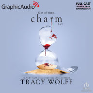 Charm (1 of 2) [Dramatized Adaptation]: Crave 5