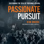 Passionate Pursuit: Sustaining the Zeal of Personal Revival