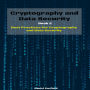 Cryptography and Data Security: Book 2: Best Practices for Cryptography and Data Security