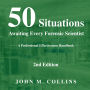 50 Situations Awaiting Every Forensic Scientist: A Professional Effectiveness Handbook - 2nd Edition