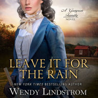 Leave It for the Rain