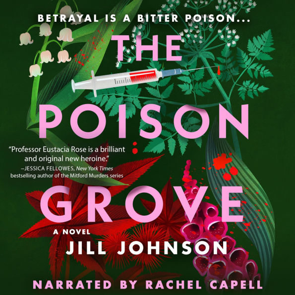 The Poison Grove: A Novel