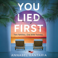You Lied First: A gripping and unpredictable psychological suspense thriller summer holiday read 2025