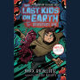 The Last Kids on Earth and the Destructor's Lair