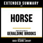 Extended Summary - Horse: Based On The Book By Geraldine Brooks